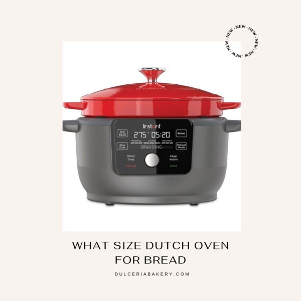 What Size Dutch Oven For Bread