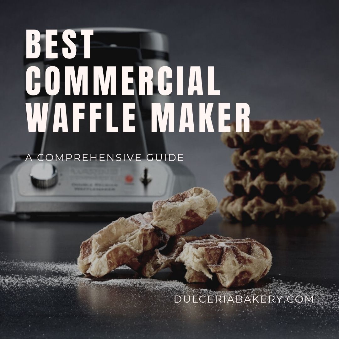 Best Commercial Waffle Maker: A Comprehensive Guide